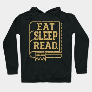Eat Sleep Read. Funny Book Hoodie